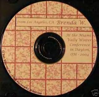 Brenda w IM not Loved 12 Step Talks Al Anon CDs