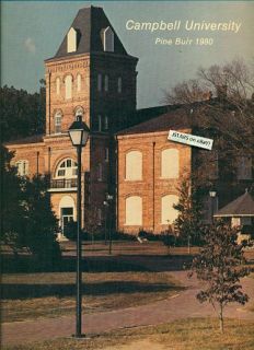 1980 Campbell University Yearbook The Pine Burr Buies Creek