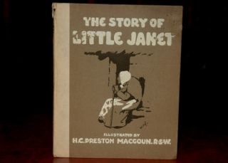1907 Story of Little Janet MCCGILLIVRAY 1st SIGNED