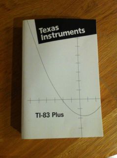 TI 83 Plus Calculator Manual Guidebook English