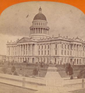 California SV Sacramento State Capitol JJ Reilly 1870s