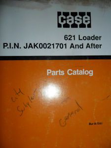 Case 621 Loader Later s N Parts Catalog Manual