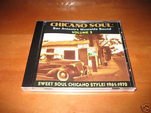 Chicano Soul San Antonios Westside Vol 3 CD Oldies
