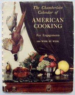 The Chamberlain Calendar Of American Cooking 1960