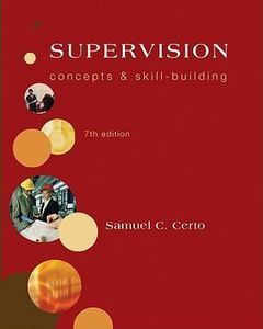   Concepts and Skill Building by Samuel Certo and Samuel C Certo