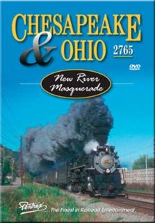 Chesapeake & Ohio 2765 Steam New River Masquerade DVD NEW Pentrex C&O 