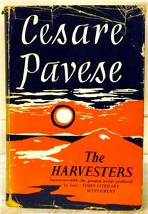 RARE 1961 Cesare Pavese Italian Harvesters Anti Fascist Suicide Dust 