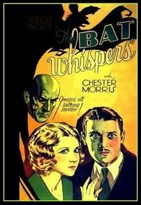 The Bat Whispers 1930 Chester Morris Una Merkel Chance Ward Maude 