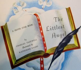 The Littlest Angel Book 1946 Charles Tazewellevans VG