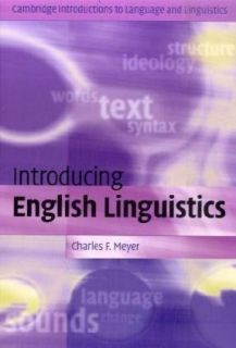   English Linguistics from Text to Sound Book Charles F Meyer New