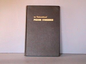 Vintage Hardcover Book The International Pigeon Standard George F 