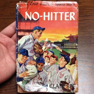 No Hitter Vintage Baseball Book Claire Bee 1959 With Dust Cover Chip