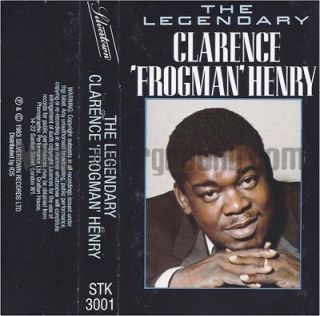 Clarence Frogman Henry The Legendary Clarence Frogman Henry Very RARE