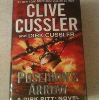 Poseidons Arrow by Clive Cussler and Dirk Cussler 2012 Hardcover