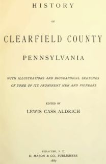 1887 Genealogy History Clearfield Co Pennsylvania PA