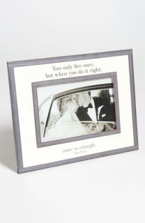 Bens Garden You Only Live Once 4x6 Picture Frame
