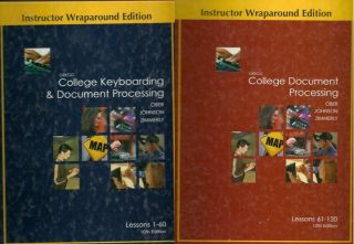 College Keyboarding Document Processing Instructor Wraparound Edition