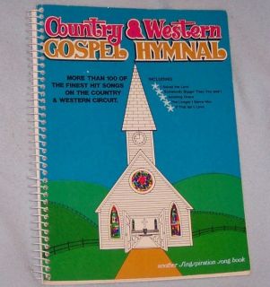1972 COUNTRY WESTERN GOSPEL HYMNAL MUSIC SONG BOOK FRED BOCK