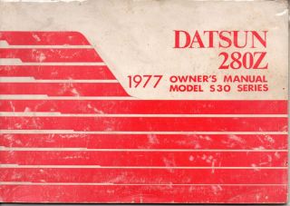 1977 DATSUN 280Z Owners Owners Manual Model S30 Series   Very Nice