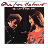Tom Waits Crystal Gayle One from The Heart OST New LP