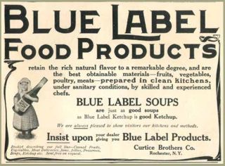 1906 Curtice Bros Company Blue Label Food Products Advertisement