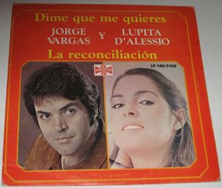 Lupita DAlessio Y Jorge Vargas Dime Que Me Quieres LP