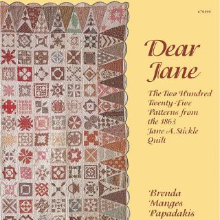DEAR JANE Stickle Quilt Blocks Papadakis Civil War NEW BOOK 225