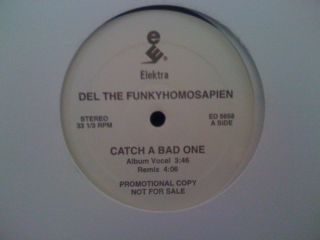 Del Tha Funkee Homosapien Catch A Bad One EP DJ Promo