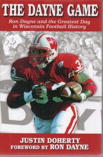 Dayne Game The Greatest Day Wisconsin Badgers Football history by