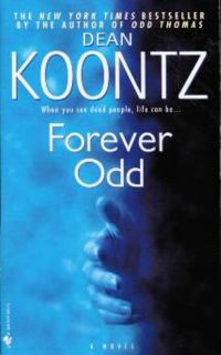 Dean Koontz Forever Odd Odd Thomas Series Paperback