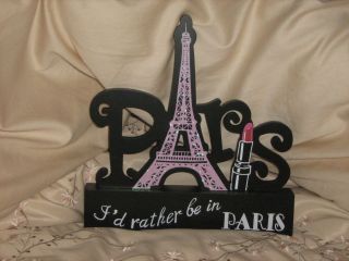 Rather Be In Paris Eiffel Tower Wooden Wall Plaque Decoration New