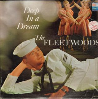 FLEETWOODS Deep In A Dream 1961 US lp STILL IN SHRINK pale label
