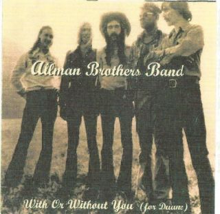  Or Without You For Duane by Allman Brothers CD 1997 Gregg Dickey Betts