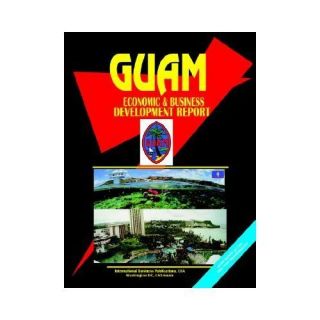 New Guam Economic Business Development Report Inter 073976487X
