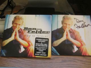 Don Felder Road To Forever The Eagles AUTOGRAPHED & SIGNED Booklet