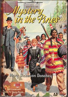 Mary Dickerson Donahey Mystery in The Pines HC DJ 1st