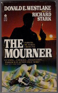 Mourner The by Donald E Westlake Writing as Richard Stark Avon 68668