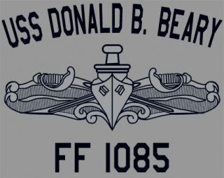 USN US Navy USS Donald B Beary FF 1085 Frigate T Shirt