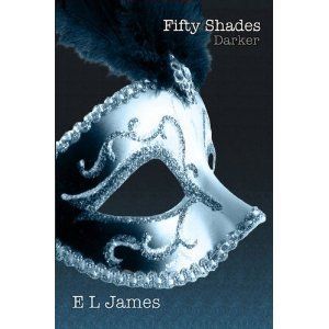 Fifty Shades of Grey Darker 50 Shades of Gray E L James