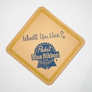  Vintage Pabst Blue Ribbon Beer Rare Whatll You Have Coaster Peoria IL