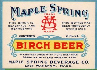  Label Maple Spring Birch Beer East Wareham MA New Old Stock