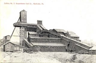 Colliery No. 5 Susquehanna Coal Co. Nanticoke, PA