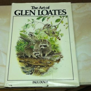  Art of Glen Loates Illustrated By Paul Duval Hardcover Book Oversized