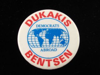 1988 MIKE DUKAKIS FOR PRESIDENT 1 3 4 PINBACK CAMPAIGN BUTTON