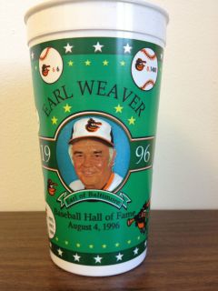 Baltimore Orioles Earl Weaver HOF Plastic Cup No Lid