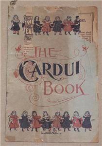 The Cardui Book Medicine for Women 1898 Eddyville Iowa