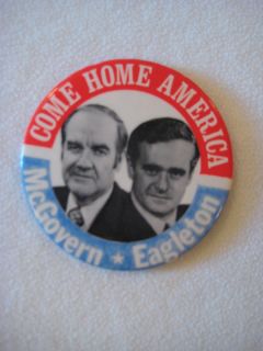 George McGovern Eagleton Political Buttons Badge 1972