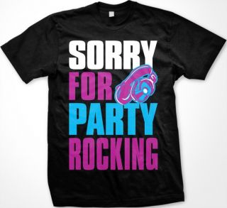  Party Rocking Mens T Shirt LMFAO Music Song Lyrics Graphic Tee