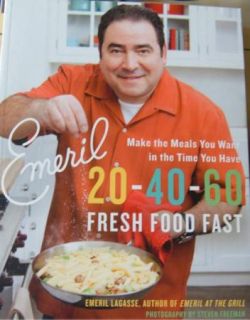 Signed Emeril 20 40 60 Fresh Food Fast Cookbook Recipes Cook Book