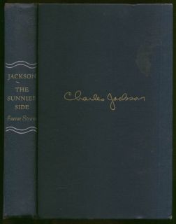 Charles Jackson The Sunnier Side 1st edition INSCRIBED & SIGNED 1950